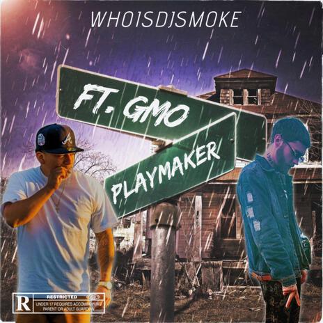 Playmaker ft. GMO | Boomplay Music