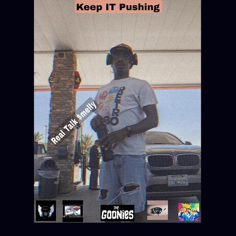 Keep It Pushing | Boomplay Music