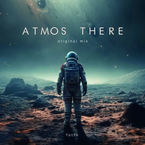 Atmos There | Boomplay Music
