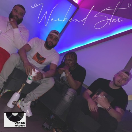 Weekend Star (feat. Louie-B, H-MoneyBags & Melo-B) | Boomplay Music