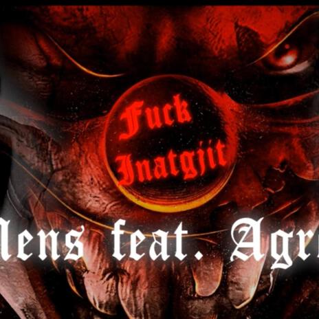 Fuck Inat-G't ft. Agresioni