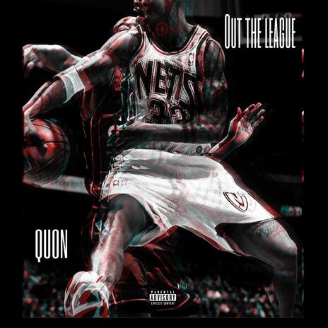 Out The League (Ballin') | Boomplay Music