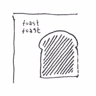 Toast