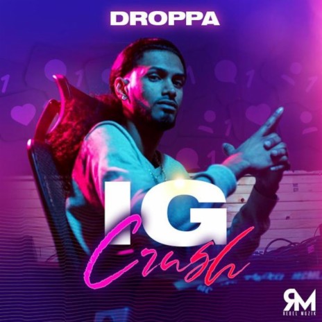 Ig Crush (feat. Droppa) | Boomplay Music