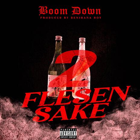 2 flessen sake | Boomplay Music