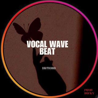 Vocal love wave beat