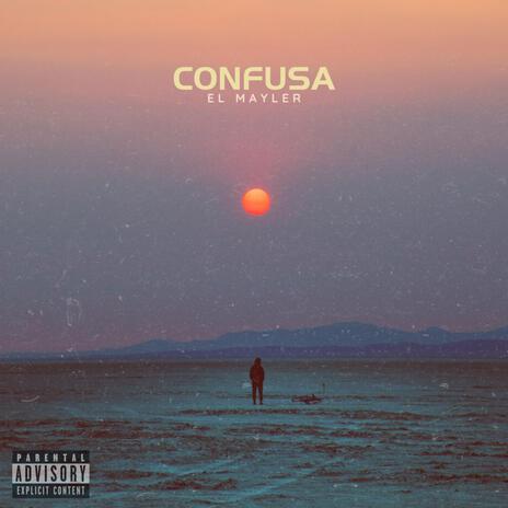 CONFUSA | Boomplay Music