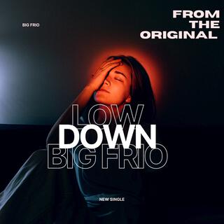 Low Down Dirty (Single Version)