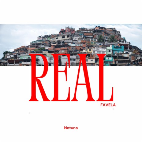 Real Favela | Boomplay Music