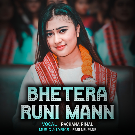 Bhetera Runi Mann | Boomplay Music