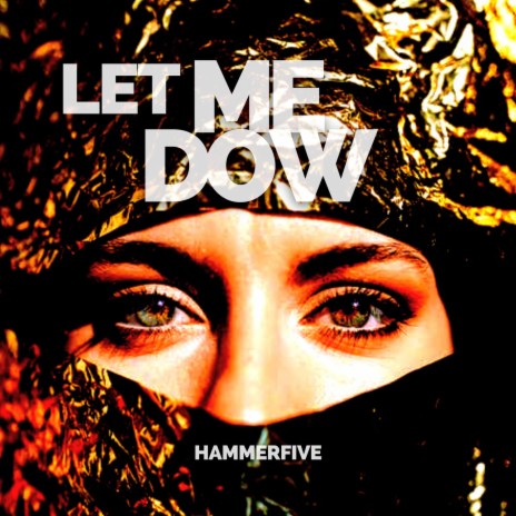 let me dow | Boomplay Music