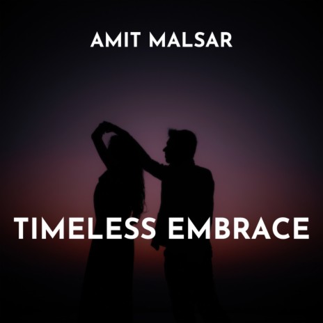 Timeless Embrace | Boomplay Music