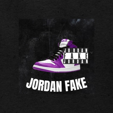 Jordan Fake | Boomplay Music