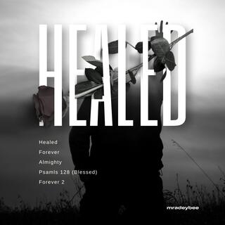 Healed lyrics | Boomplay Music