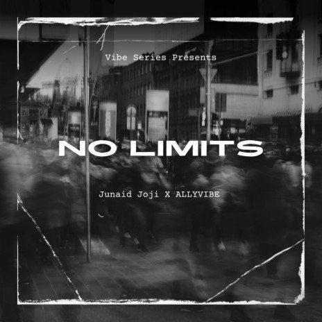 No Limits ft. ALLYVIBE | Boomplay Music