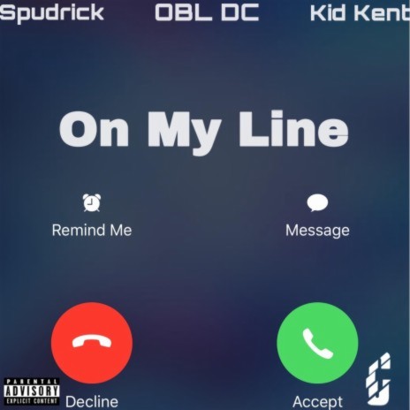 On My Line ft. OBL DC & Spudrick | Boomplay Music