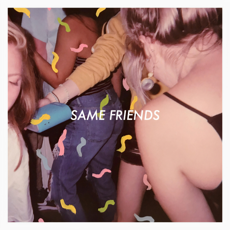 Same Friends | Boomplay Music