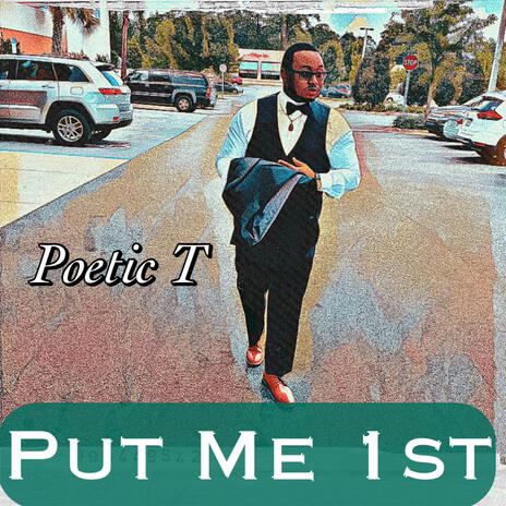 Put Me 1st | Boomplay Music