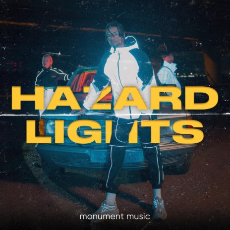 Hazard Lights | Boomplay Music