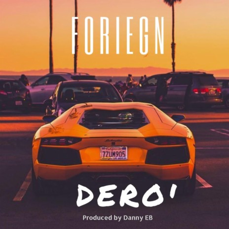 Foriegn | Boomplay Music
