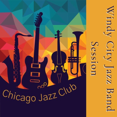 Chicago Jazz Club | Boomplay Music