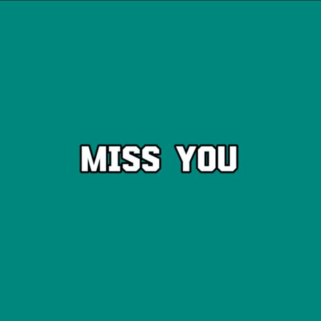 Miss You (Cappella) | Boomplay Music