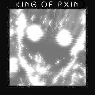 King of Pxin