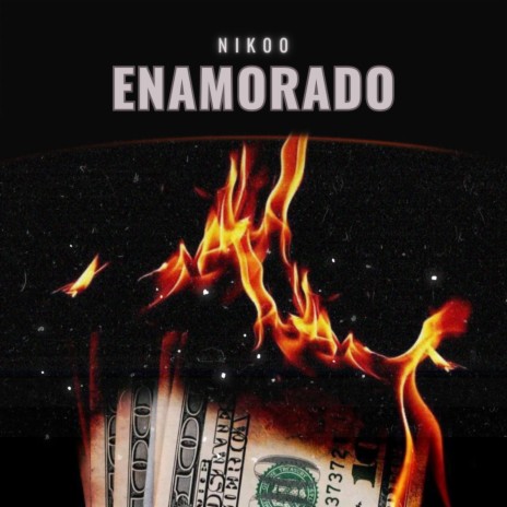 ENAMORADO | Boomplay Music