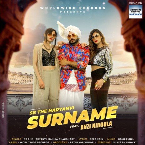 Surname ft. Kanika Chaudhary & Anzi Niroula | Boomplay Music