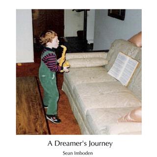 A Dreamer's Journey