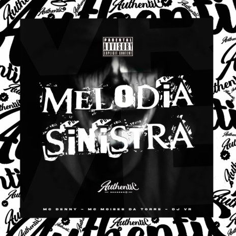 Melodia Sinistra ft. Mc denny & Moises da Torre | Boomplay Music