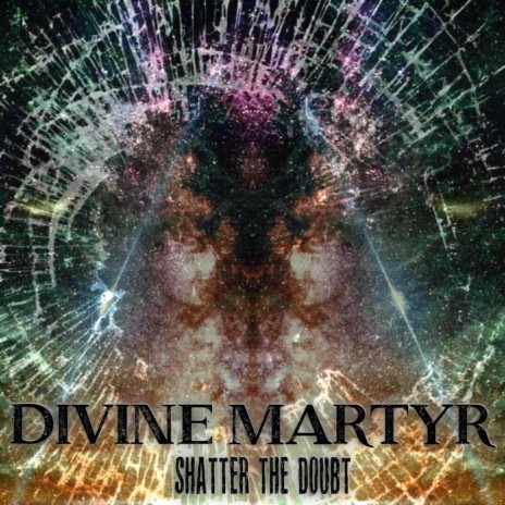 Shatter the Doubt | Boomplay Music