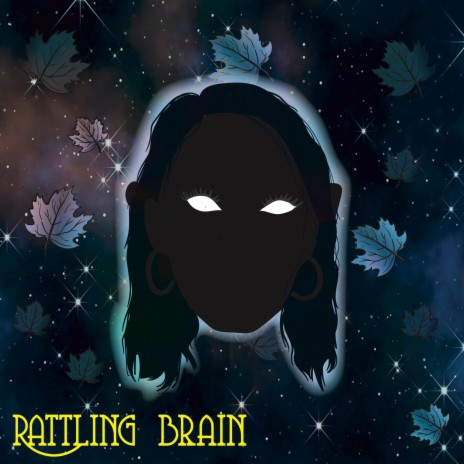 Rattling Brain