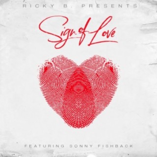 Sign of Love (feat. Sonny Fishback)