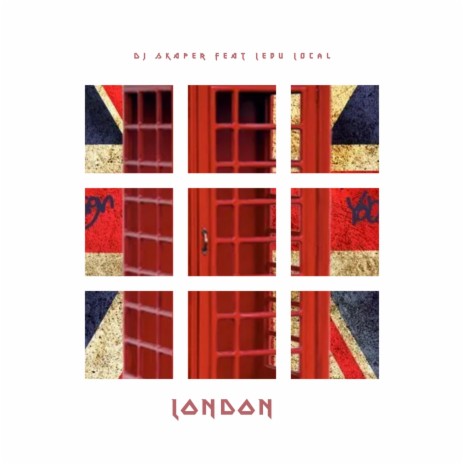 London (feat. Lebu Local) | Boomplay Music