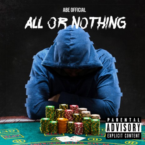 All or Nothing | Boomplay Music