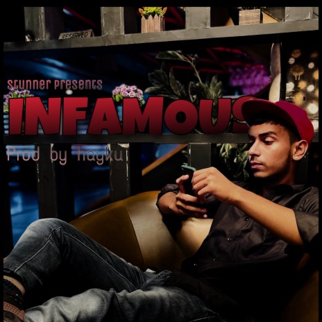 Infamous | Boomplay Music