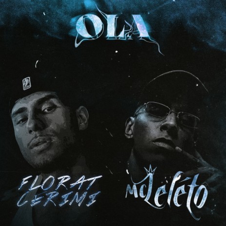 Ola ft. MC Leléto | Boomplay Music