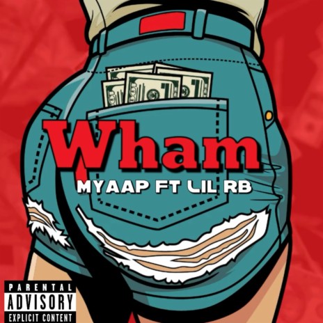 Wham ft. Lilrb | Boomplay Music