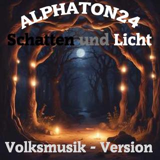 Schatten und Licht (Volksmusik Version)