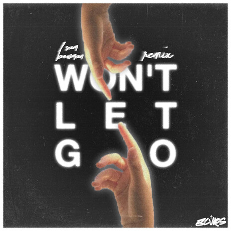 WON'T LET GO ft. Nitro X & JSteph | Boomplay Music