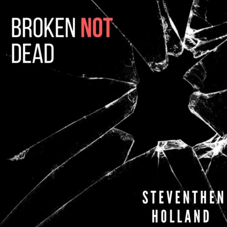Broken Not Dead (feat. JF) | Boomplay Music