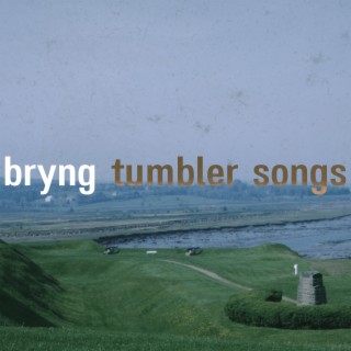 tumbler songs