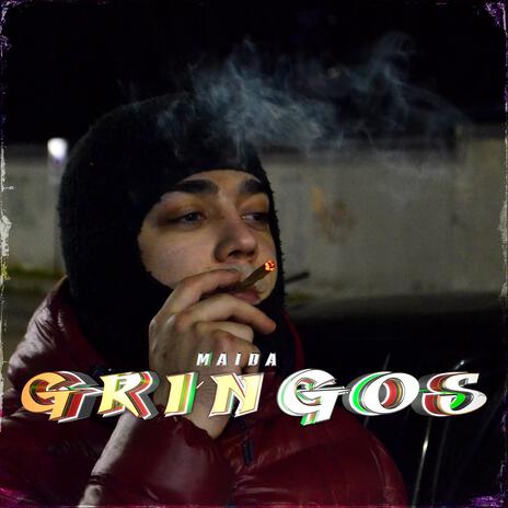 GRINGOS | Boomplay Music