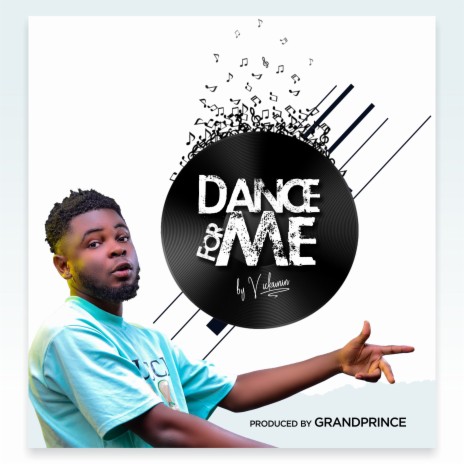 Dance For Me | Boomplay Music