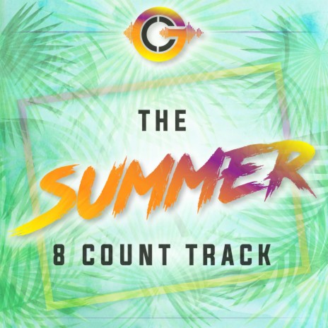 The Summer 8 Count Track | Boomplay Music