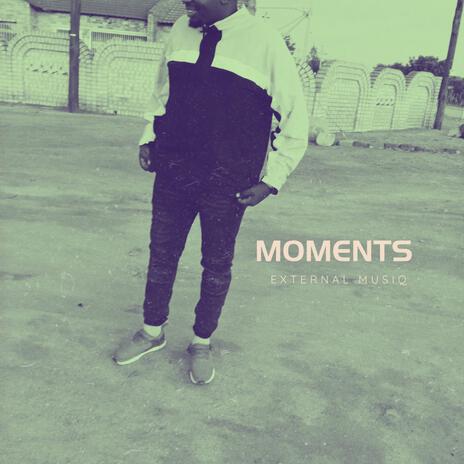 Moments | Boomplay Music