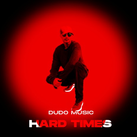 Hard Times | Boomplay Music