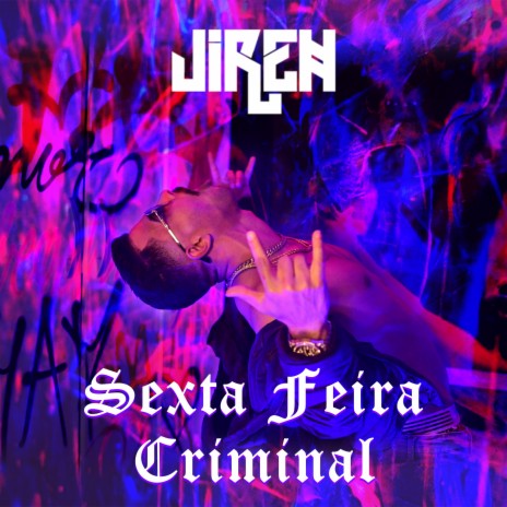 Sexta Feira Criminal | Boomplay Music