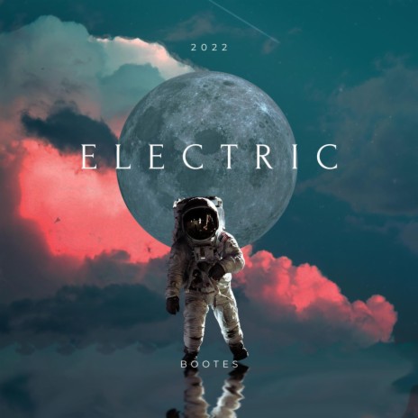 Electric | Boomplay Music